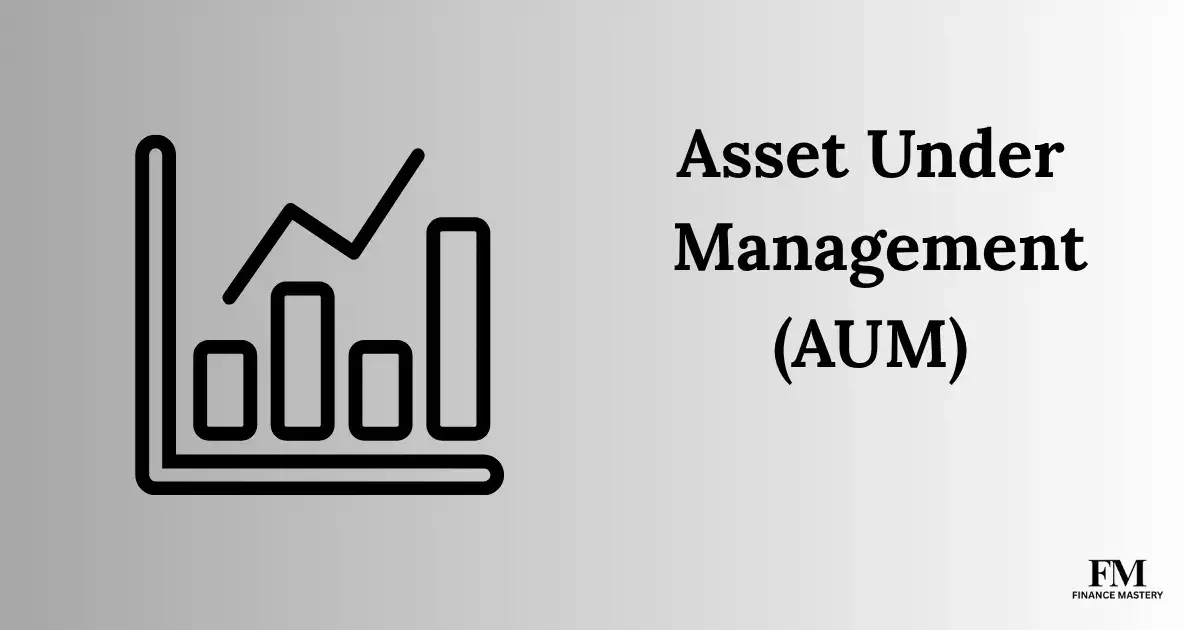 Assets Under Management